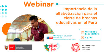 Webinar online gratis "Importancia de la alfabetización para el cierre de brechas educativas en el Perú" 