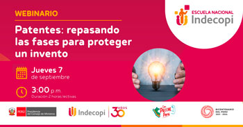 Webinar online gratis "Patentes: Repasando las fases para proteger un invento" del INDECOPI