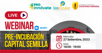  Webinar online "Pre-Incubación Capital Semilla"