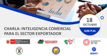 Charla Presencial "Inteligencia Comercial para el Sector Exportador" de Sierra y Selva Exportadora