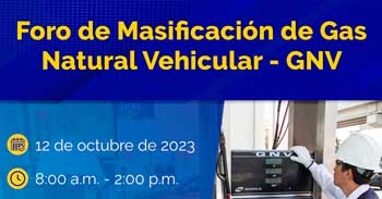 Foro de Masificación de Gas Natural Vehicular - GNV