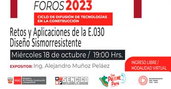 Foro online gratis "Retos y Aplicaciones de la E.030 Diseño Sismorresistente" del SENCICO