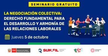 Seminario gratis La negociación colectiva: Derecho fundamental para el desarrollo y armonía de las relaciones laborales