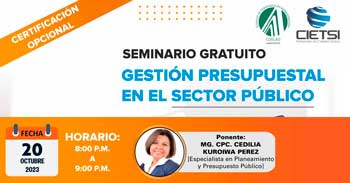Seminario online gratis "Gestión Presupuestal en el Sector Público" de CIETSI PERÚ