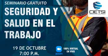 Seminario online gratis "Seguridad y Salud en el Trabajo" de CIETSI PERÚ