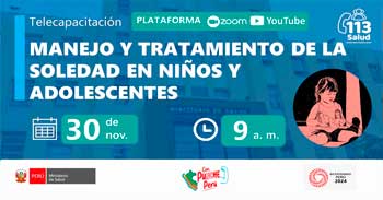Capacitación online "Manejo y tratamiento de la soledad en niños y adolescentes" del MINSA