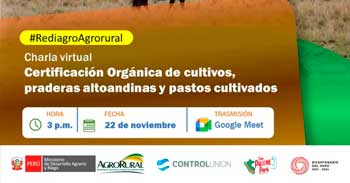 Charla virtual Certificación orgánica de cultivos, praderas altoandinas y pastos cultivados para la actividad ganadera.