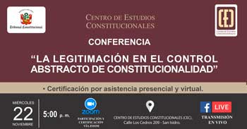 Conferencia “La legitimación en el control abstracto de constitucionalidad" del CEC