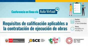 Conferencia online gratis Requisitos de calificación aplicables a la contratación de ejecución de obras del OSCE