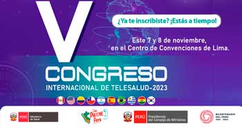 V "Congreso Internacional de Telesalud" del Ministerio de Salud (MINSA)