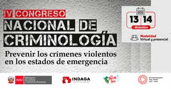 IV Congreso Nacional de Criminología que abordará temas sobre prevención, crímenes violentos y estados de emergencia.