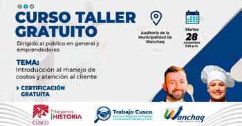 Curso taller presencial gratis para público en general y emprendedores de GRTPE Cusco
