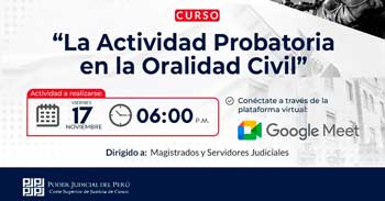 Curso online "La Actividad Probatoria en la Oralidad Civi" de la Corte Superior de Justicia de Cusco