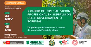 Curso online de Especialización en Supervisión del aprovechamiento forestal del OSINFOR 