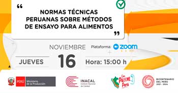 Evento online "Norma técnica peruana sobre métodos de ensayo para alimentos" del INCAL