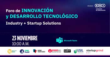 Foro online gratis de "Innovación y desarrollo tecnológico Industry + Startup Solutions" de SNI