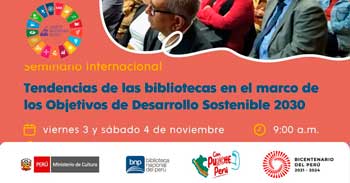 Seminario internacional Tendencias de las bibliotecas en el marco de los Objetivos de Desarrollo Sostenible 2030