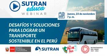 Webinar online gratis "Desafíos y soluciones para lograr un transporte sostenible en el perú" de la SUTRAN
