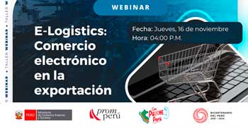 Webinar online "E-Logistics: Comercio electrónico en la exportación"  del MINCETUR