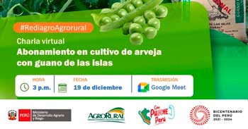 Charla online "Abonamiento en cultivo de arverja con guano de las islas" de Agro Rural
