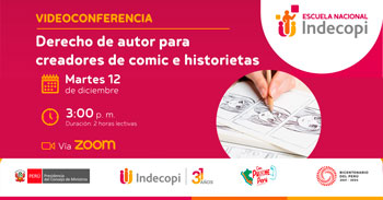 Conferencia online "Derecho de autor para creadores de comic e historietas"" del INDECOPI