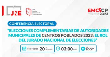 Conferencia online Elecciones Complementarias de Autoridades Municipales de Centros Poblados 2023