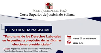  Conferencia online Panorama de los Derechos Laborales en Argentina: a propósito de las últimas elecciones presidenciales