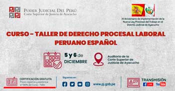 Curso - Taller de "Derecho procesal laboral peruano español"