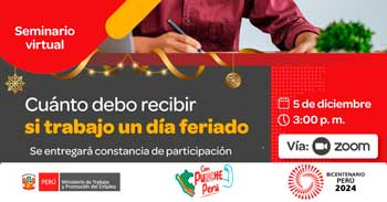 Seminario online gratis "Cuánto debo recibir si trabajo un día feriado" del MTPE