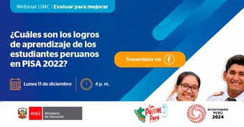 Webinar online "¿Cuáles son los logros de aprendizaje de los estudiantes peruanos en PISA 2022?"  del MINEDU