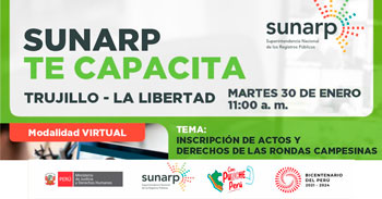 Charla online gratis "Inscripción de actos y derechos de las rondas campesinas" de la SUNARP