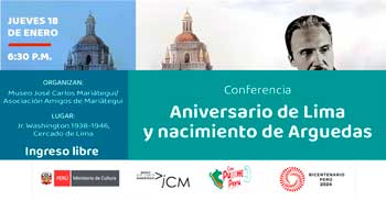 Conferencia presencial "Aniversario de Lima y nacimiento de Arguedas"