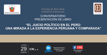 Conversatorio presentación de libro El juicio político en el Perú: una mirada a la experiencia peruana y comparada