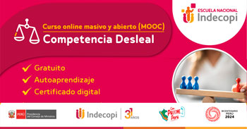 Curso online gratis certificado sobre Competencia Desleal de INDECOPI