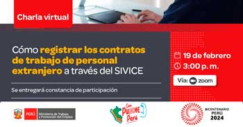 Charla online gratis Cómo registrar los contratos de trabajo de personal extranjero a través del SIVICE del MTPE