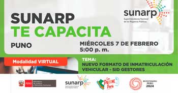 Charla online gratis "Nuevo formato de inmatriculación vehicular - SID gestores" de la SUNARP