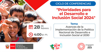 Conferencia online Avances de la implementación de la Política Nacional de Desarrollo e Inclusión Social al 2030