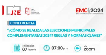 Conferencia online "¿Cómo se realiza las Elecciones Municipales Complementarias 2024? reglas y normas claves"