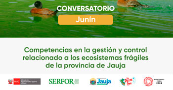 Conversatorio presencial Competencias en la gestión y control relacionado a los ecosistemas frágiles"