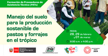Curso presencial "Manejo del suelo para la producción sostenible de pastos y forrajes en el trópico" del INIA