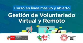 Curso online gratis"Gestión de Voluntariado virtual y remoto" del MIMP