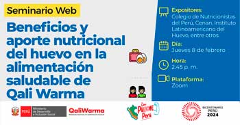 Seminario online sobre "Beneficios y aporte nutricional del huevo en la alimentación saludable de Qali Warma"
