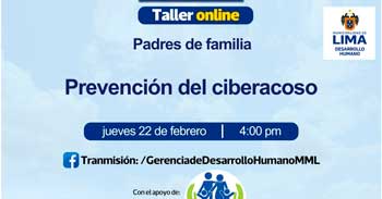 Taller online "Prevención del Ciberacoso" de la Municipalidad de Lima