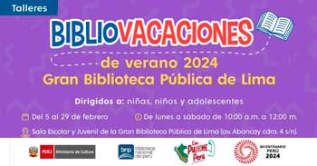 Talleres presenciales gratis "Bibliovacaciones"  de la Biblioteca Nacional del Perú
