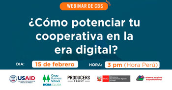 Webinar  CBS online "¿Cómo potenciar tu cooperativa en la era digital?" de Sierra y Selva Exportadora