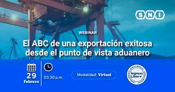 Webinar online "El ABC de una exportación exitosa desde el punto de vista aduanero" de la SNI