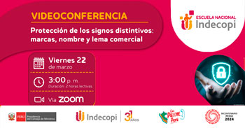 Conferencia online gratis "Protección de los Signos Distintivos: marcas, nombre y lema comercial" del INDECOPI