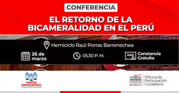 Conferencia online "El retorno de la bicameralidad en el perú" 