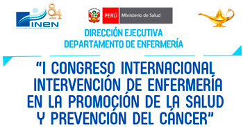 I Congreso online Internacional Intervención de Enfermería en la Promoción de la Salud y Prevención del Cáncer del INEN