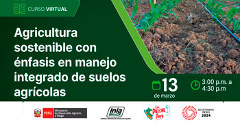 Curso online "Agricultura sostenible con énfasis en manejo integrado de suelos agrícolas" del INIA